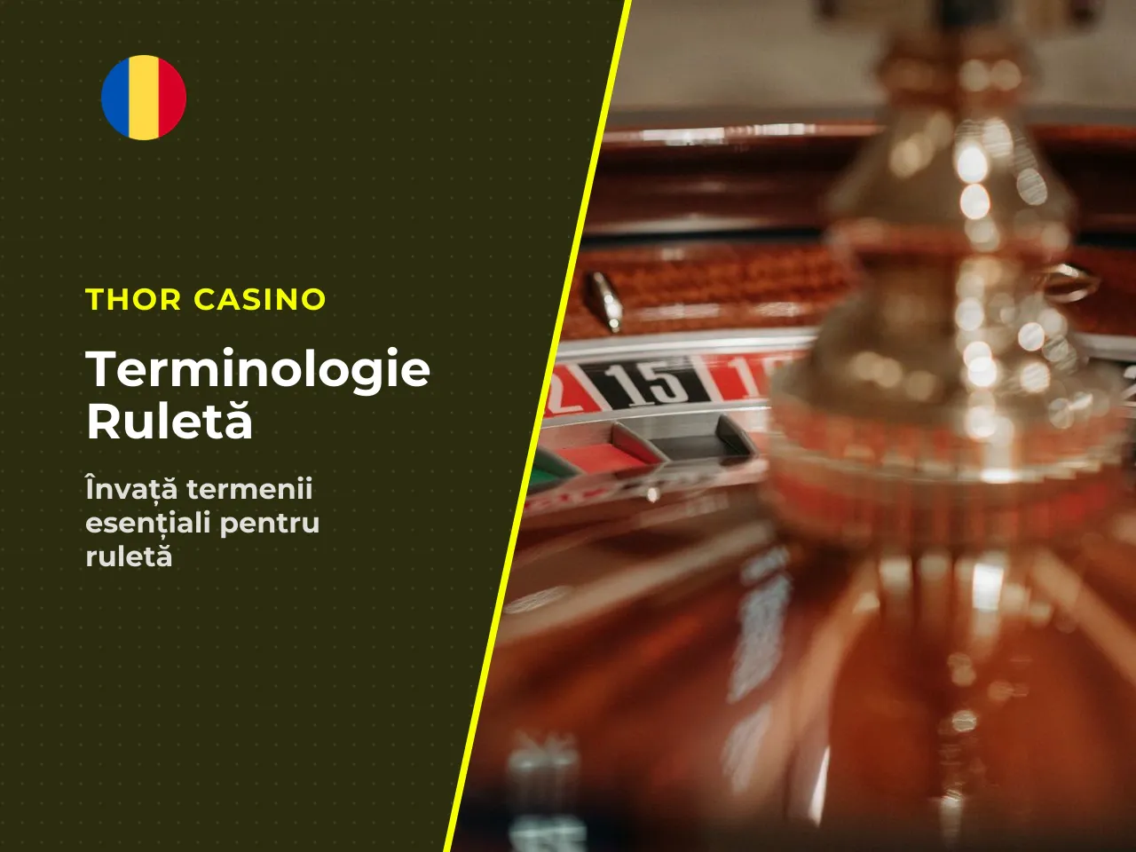 Echipamentul mesei de ruletă și terminologia