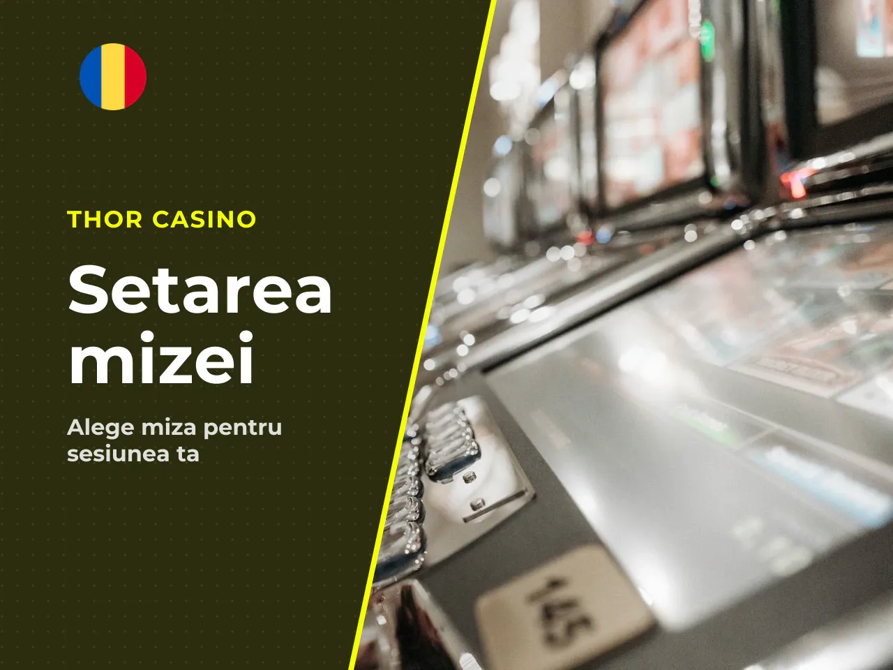 Alegerea mizei și pornirea unei runde
